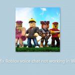 How to fix roblox voice chat not working in windows