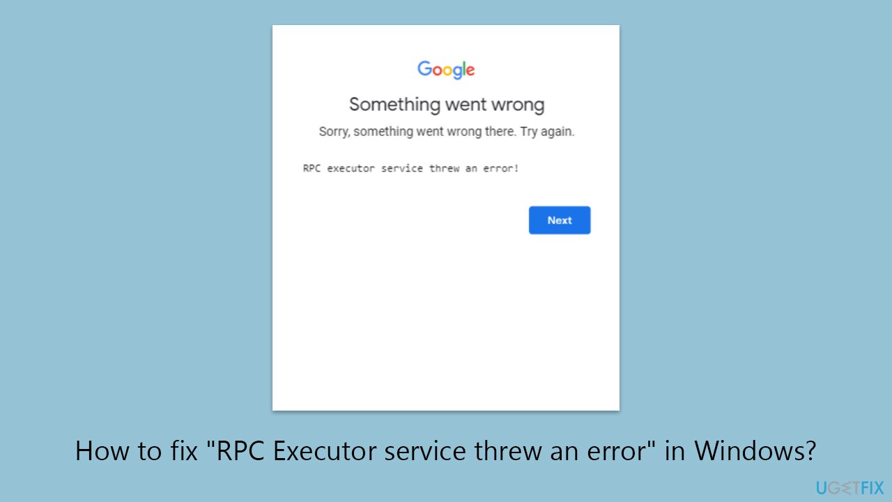How to fix "RPC Executor service threw an error" in Windows?