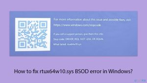 How to fix rtux64w10 sys bsod error in windows copy