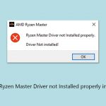 How to fix ryzen master driver not installed properly in windows