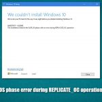 How to fix safe os phase error during replicate oc operation in windows