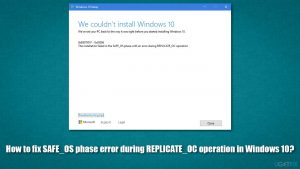 How to fix safe os phase error during replicate oc operation in windows