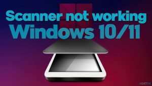 How to fix scanner not working windows 10