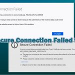 How to fix secure connection failed error