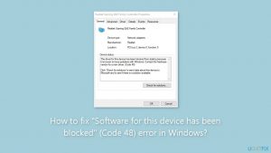 How to fix software for this device has been blocked code 48 error in windows