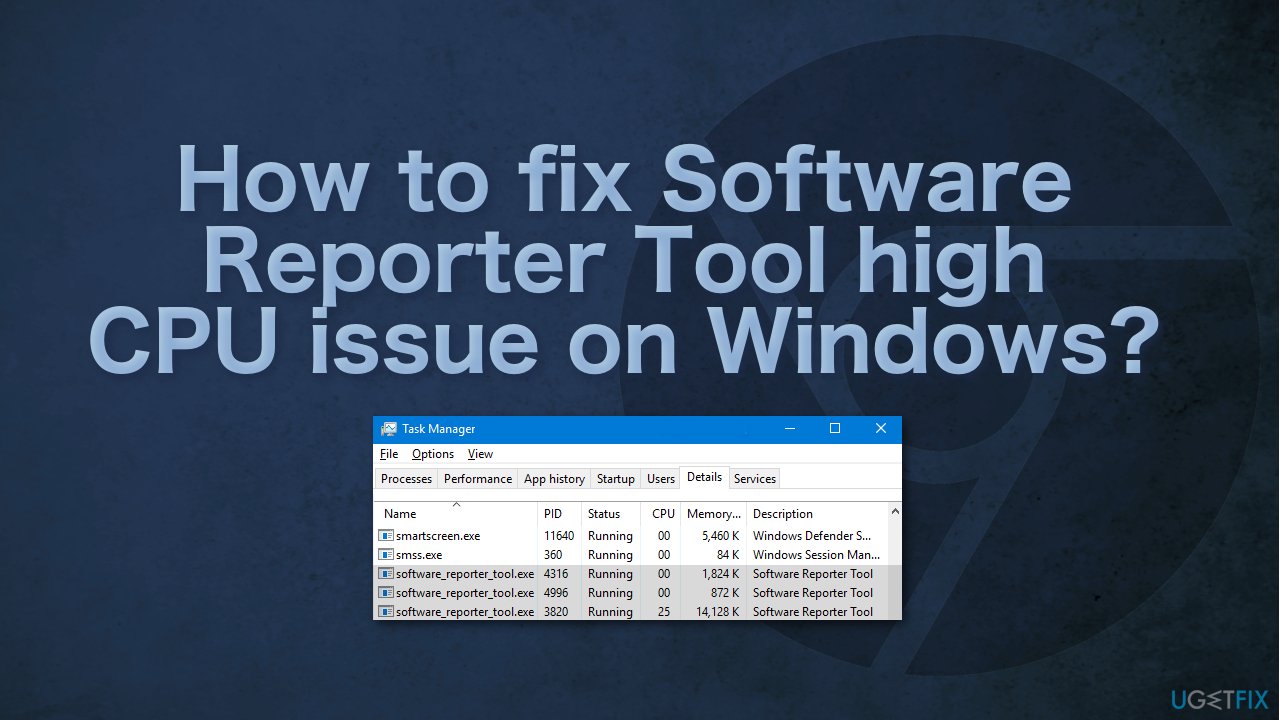 How to fix Software Reporter Tool high CPU issue on Windows?