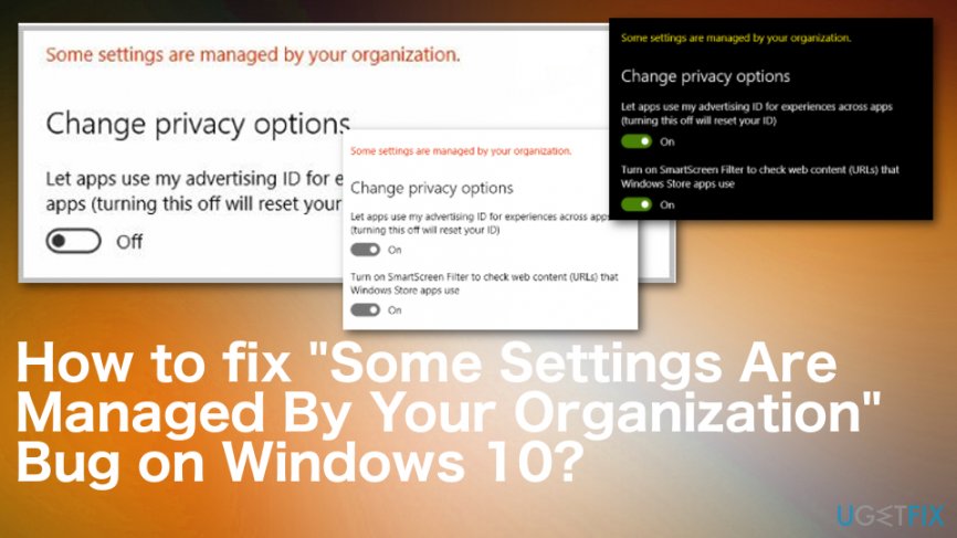 Some Settings Are Managed By Your Organization bug on Win 10