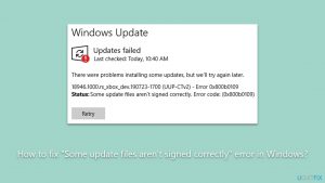 How to fix some update files arent signed correctly error in windows