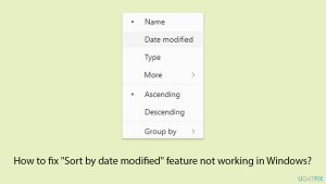How to fix sort by date modified feature not working in windows copy