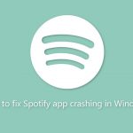 How to fix spotify app crashing in windows