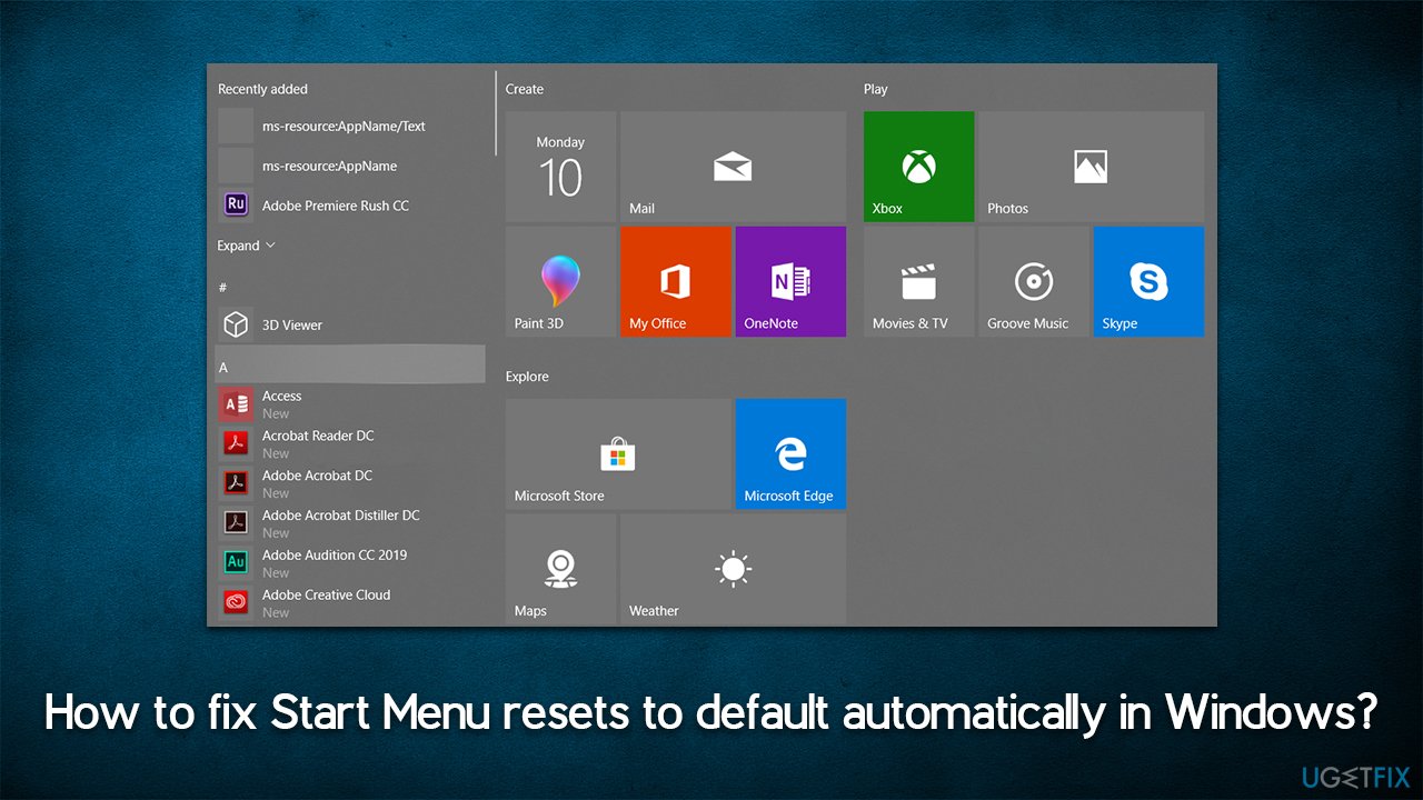 How to fix Start Menu resets to default automatically in Windows?