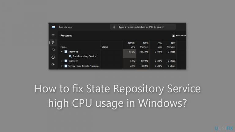 How to fix State Repository Service high CPU usage in Windows