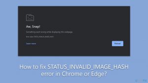 How to fix status invalid image hash error in chrome or edge