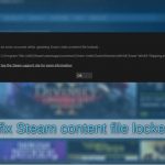 How to fix steam content file locked error