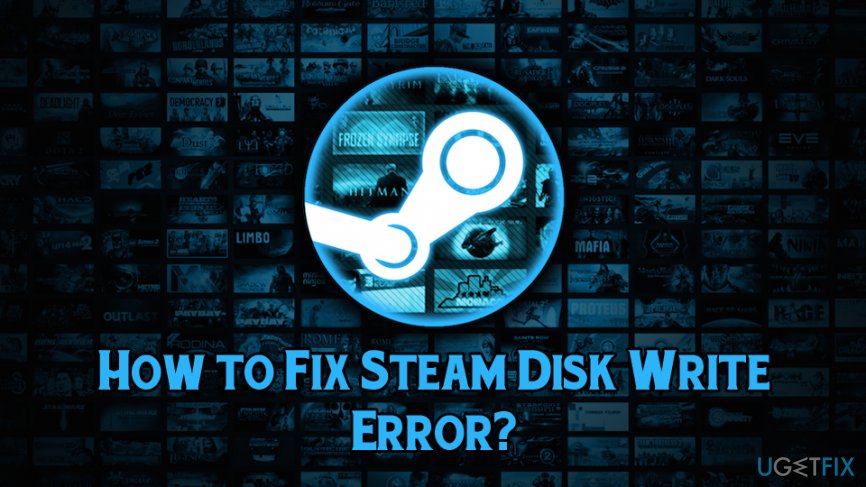 How to fix steam disk write error