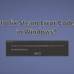 How to fix steam error code 41 in windows