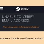 How to fix steam error unable to verify email address in windows copy