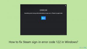 How to fix steam sign in error code 122 in windows copy