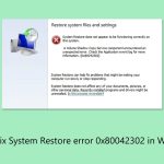 How to fix system restore error 0x80042302 in windows