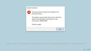 How to fix system restore error 0x80042306 in windows
