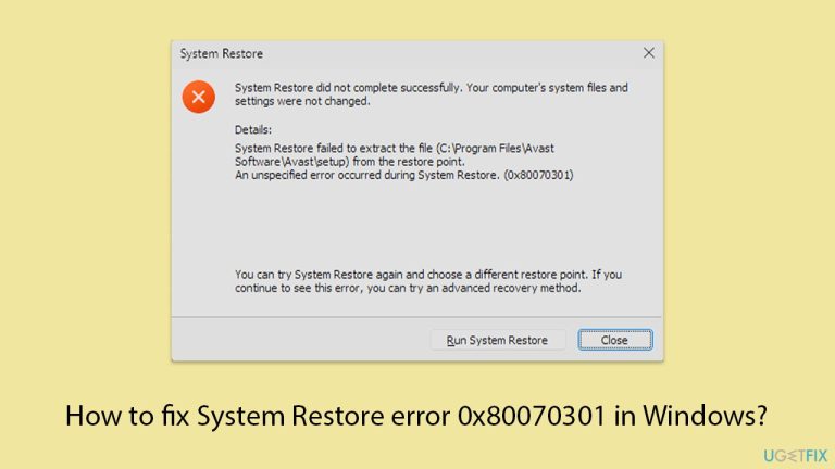 How to fix System Restore error 0x80070301 in Windows?