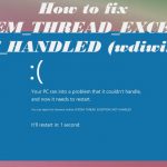 How to fix system thread exception not handled