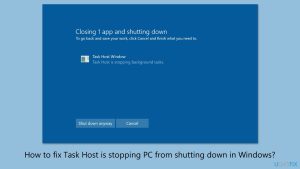 How to fix task host is stopping pc from shutting down in windows