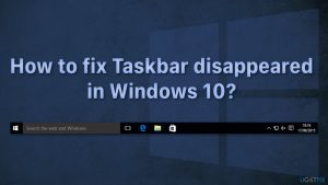 How to fix taskbar disappeared in windows