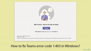 How to fix teams error code 1 403 in windows copy