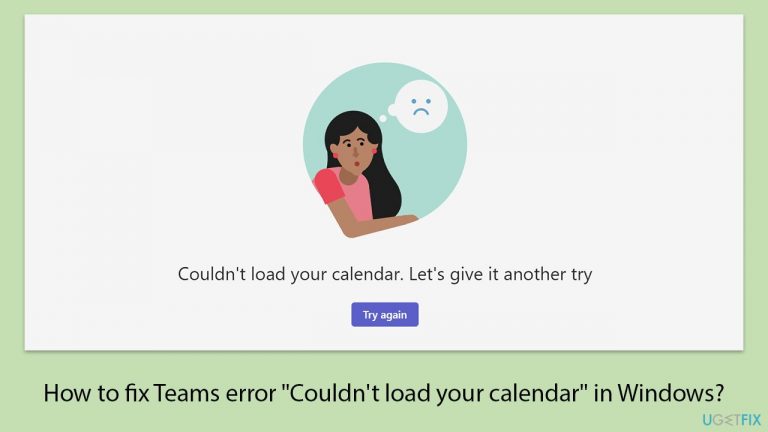 How to fix Teams error "Couldn't load your calendar" in Windows?