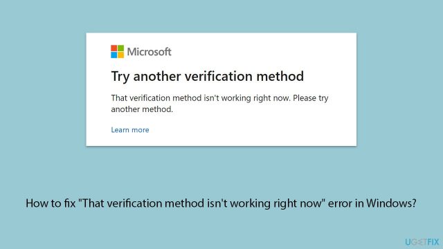 How to fix that verification method isnt workingrightnow error in windows copy