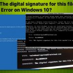 How to fix the digital signature for this file couldnt be verified error on windows