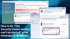 How to fix the security center service cant be started error message on windows