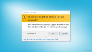 How to fix "These files might be harmful to your computer" Windows Security alert?
