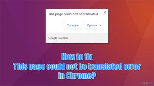 How to fix this page could not be translated error in chrome