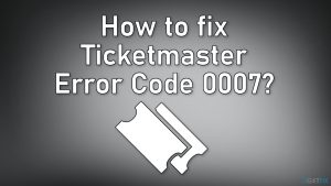 How to fix ticketmaster error code