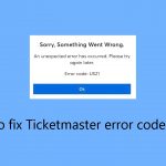 How to fix ticketmaster error code u521