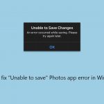 How to fix unable to save photos app error in windows