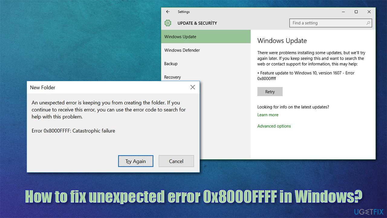 How to fix unexpected error 0x8000FFFF in Windows?