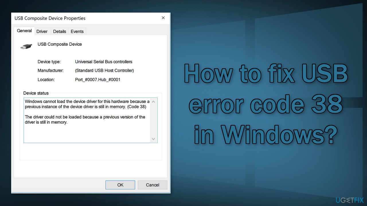 How to fix USB error code 38 in Windows?
