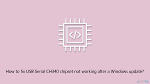 How to fix usb serial ch340 chipset not working after a windows update