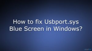 How to fix usbport sys blue screen in windows