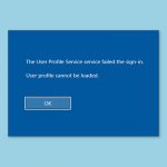How to fix user profile cannot be loaded in windows