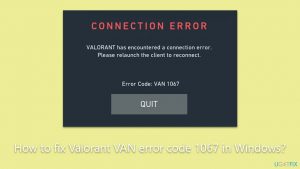 How to fix valorant van error code 1067 in windows