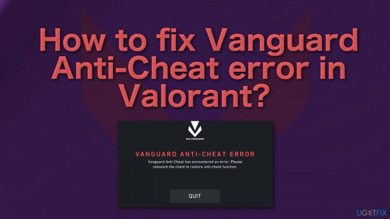 How to fix Vanguard Anti-Cheat error in Valorant?