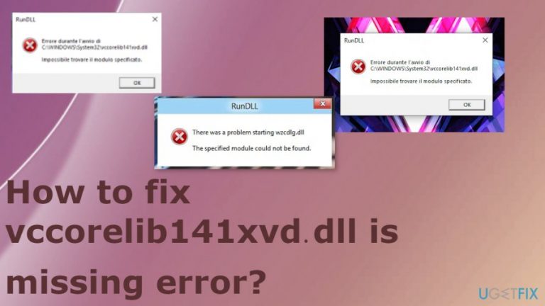How to fix vccorelib141xvd.dll is missing error?