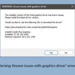 How to fix warning known issues with graphics driver error in windows copy