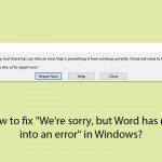 How to fix were sorry but word has run into an error in windows copy