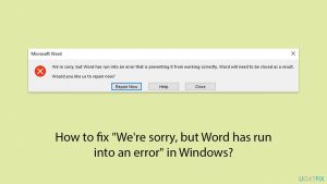 How to fix were sorry but word has run into an error in windows copy
