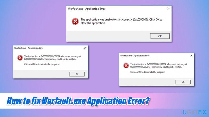 How to fix Werfault.exe Application Error?